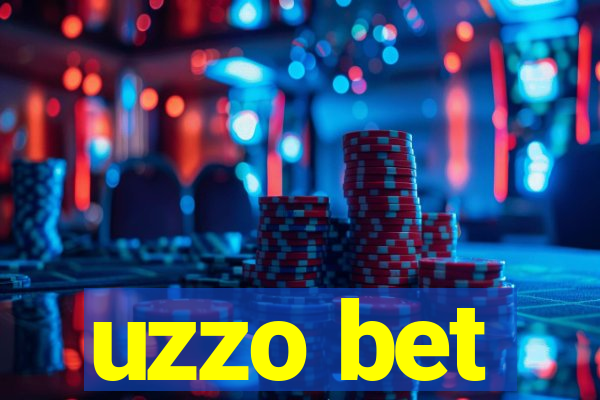 uzzo bet